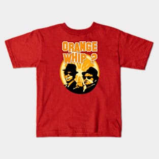 Orange Whip ? Kids T-Shirt